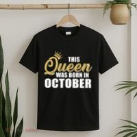 This Queen Was Born In October T-Shirt thumb 2