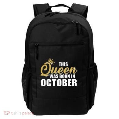 This Queen Was Born In October Backpack