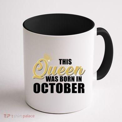 This Queen Was Born In October Coffee Mug back
