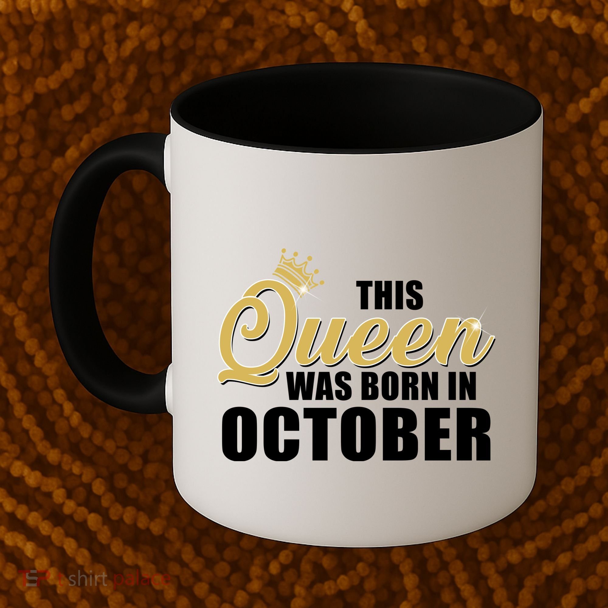 This Queen Was Born In October Coffee Mug