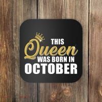 This Queen Was Born In October Coaster thumb 0