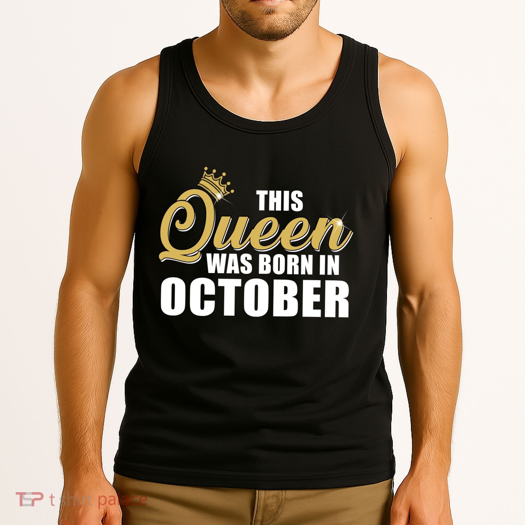 This Queen Was Born In October Tank Top