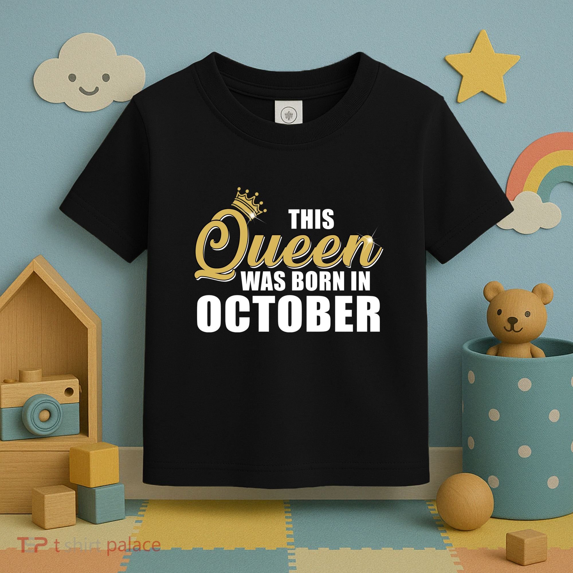 This Queen Was Born In October Toddler T-Shirt