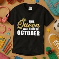 This Queen Was Born In October Kids T-Shirt thumb 3