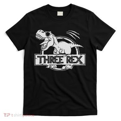 Three Rex 3rd Birthday Dinosaur Matching Family T-Shirt