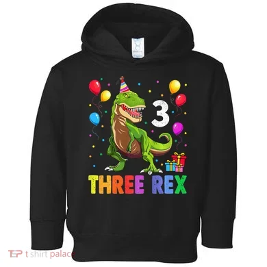 Three Rex 3rd Birthday Third Dinosaur 3 Year Old Toddler Hoodie