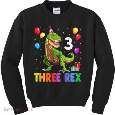 Three Rex 3rd Birthday Third Dinosaur 3 Year Old Kids Sweatshirt
