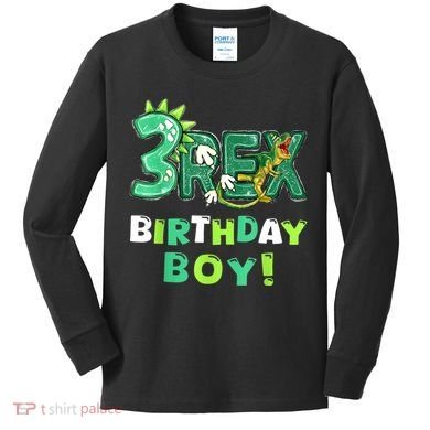 Three Rex 3rd Birthday Third Dinosaur 3 Year Old Kids Long Sleeve Shirt