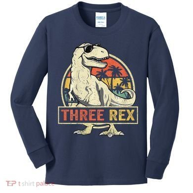 Three Rex 3rd Birthday Third Dinosaur 3 Year Old Kids Long Sleeve Shirt
