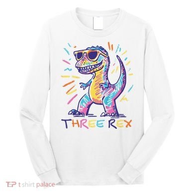 Three Rex 3rd Birthday Gifts Third Dinosaur Boy 3 Years Old Long Sleeve Shirt