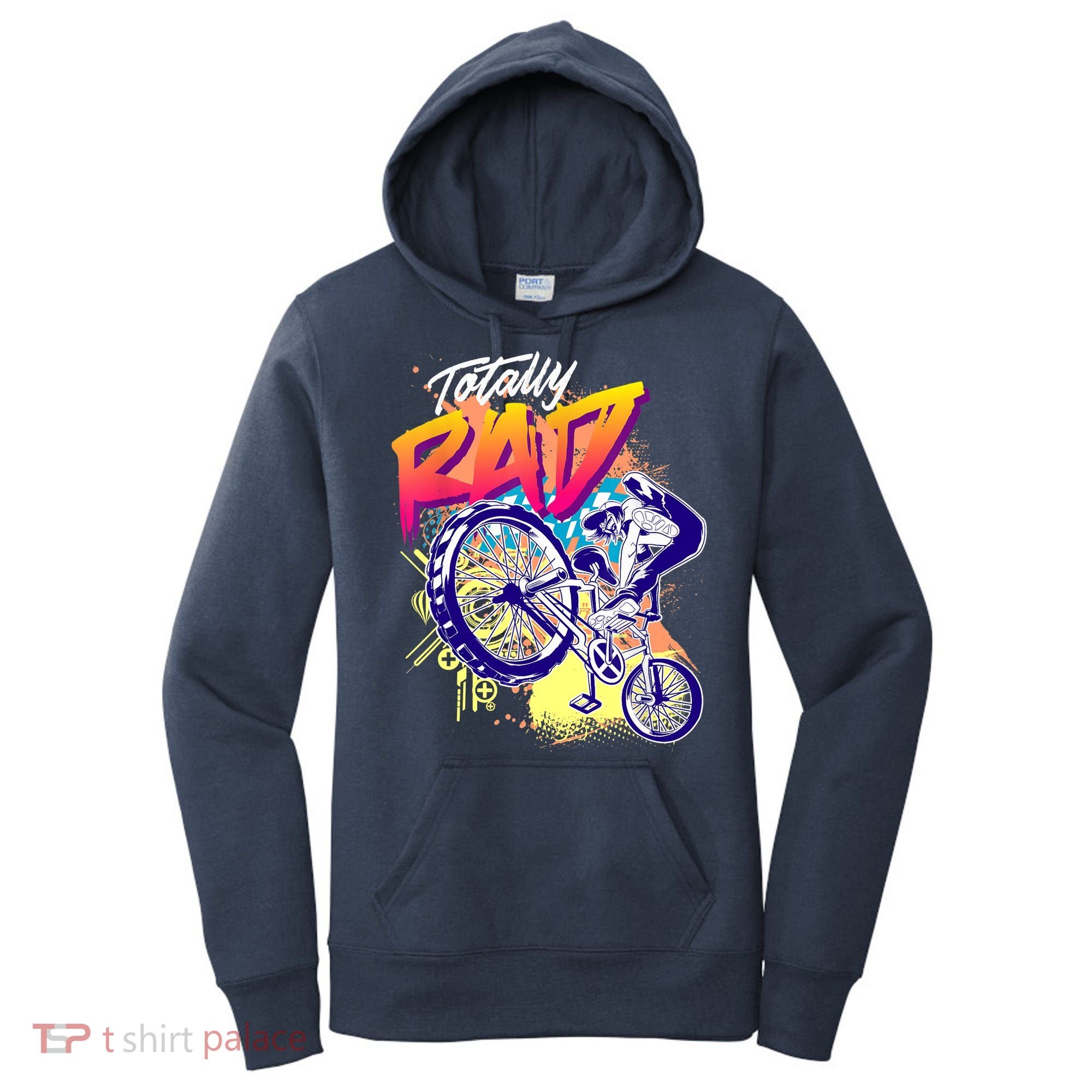 Totally Rad 80s BMX Bike Boy Girl Women's Hoodie