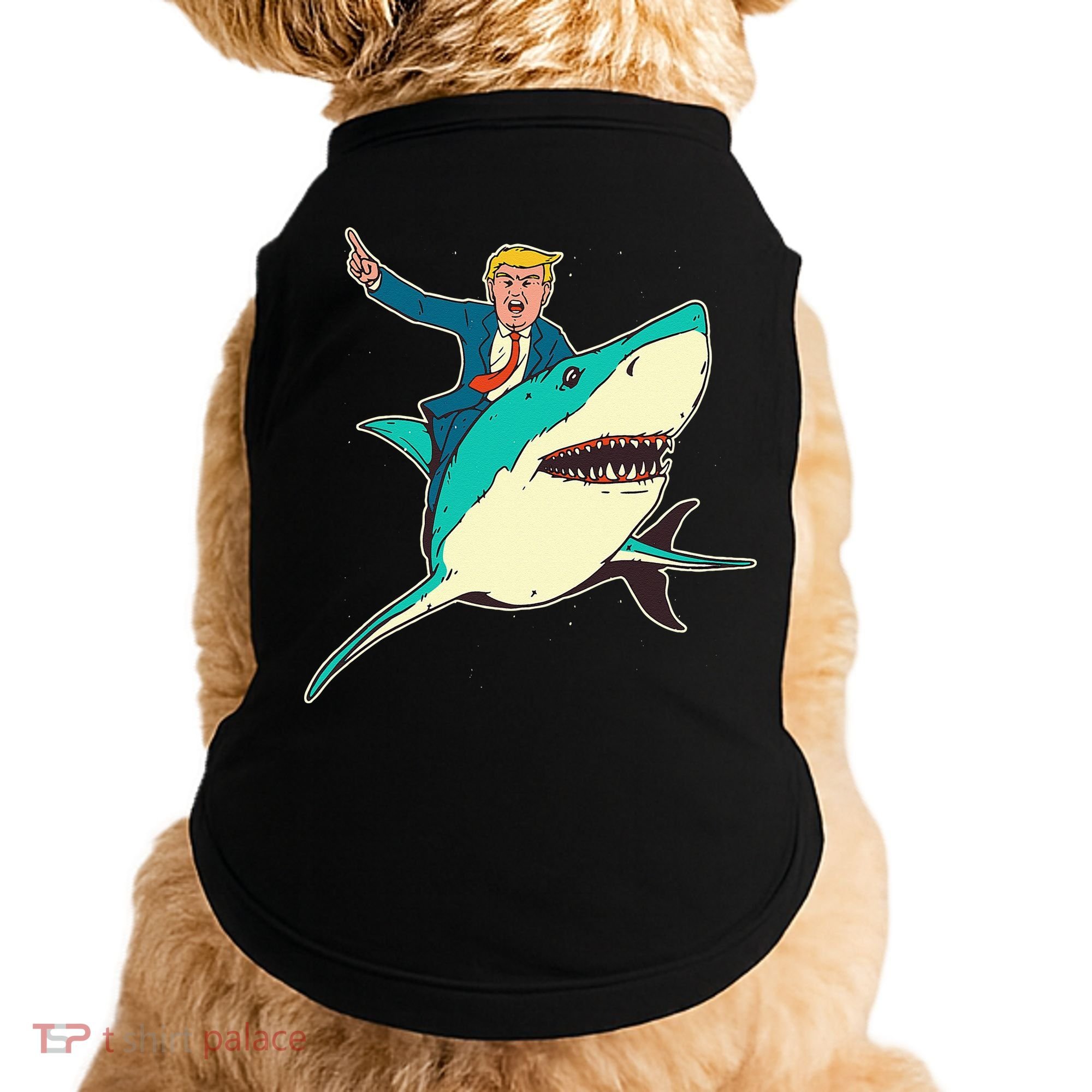 Trump Rides A Shark Trump Shark Doggie Tank