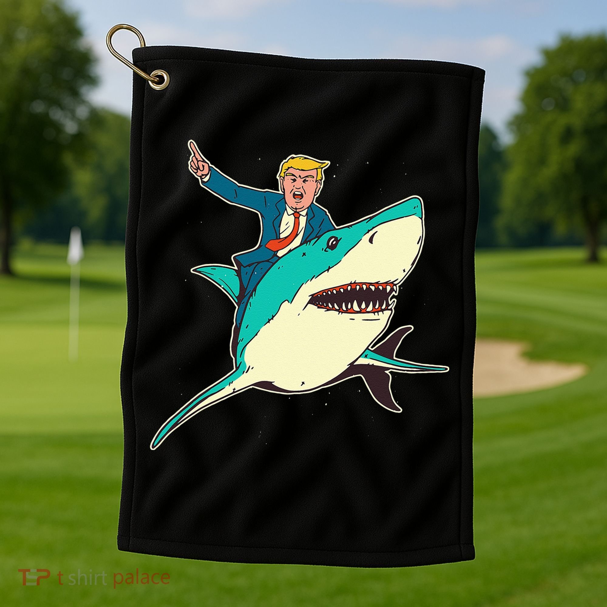 Trump Rides A Shark Trump Shark Golf Towel
