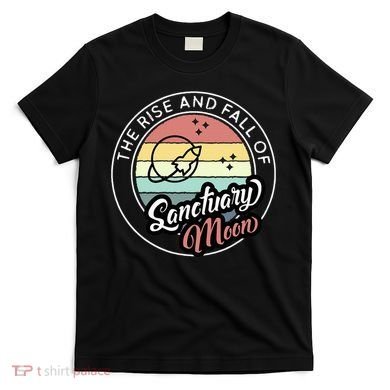 The Rise And Fall Of Sanctuary Moon T-Shirt
