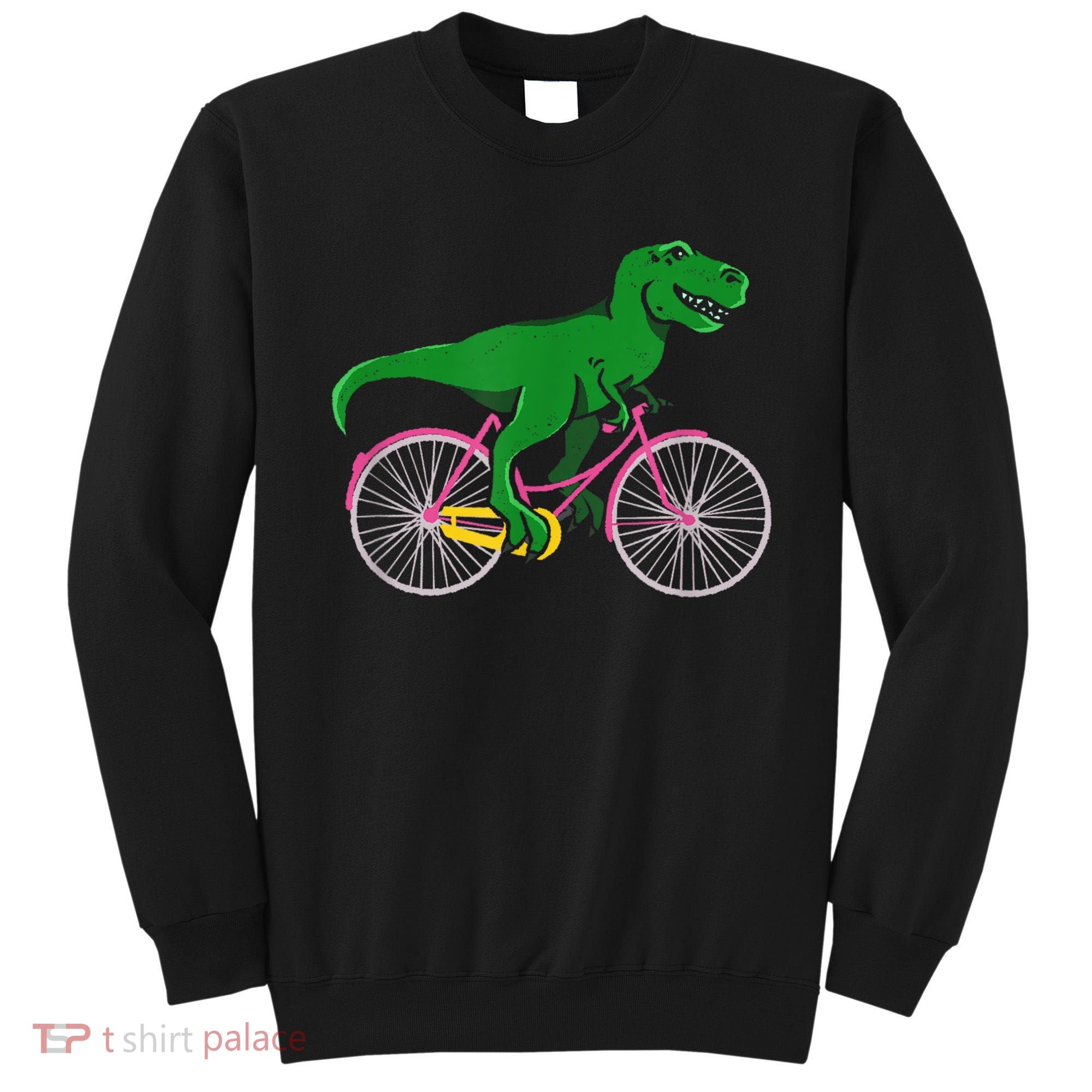 TRex Riding A Bike Funny Trex Dinosaur Bicycle Rider Sweatshirt