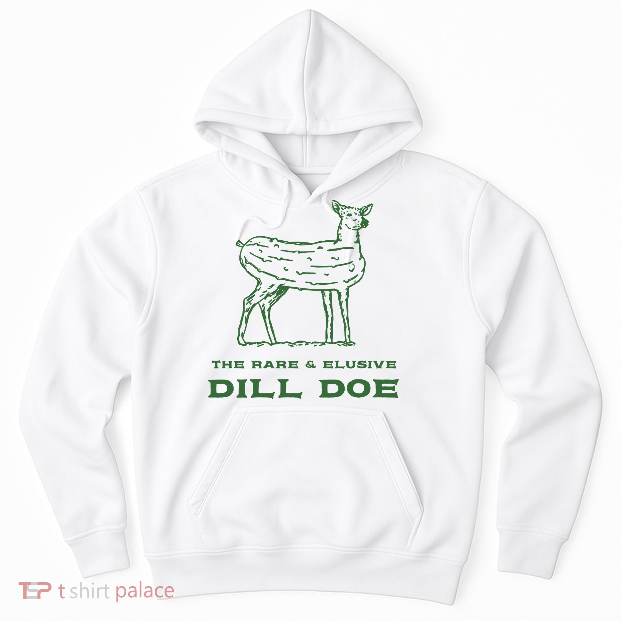 The Rare And Elusive Dill Doe Hoodie