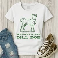 The Rare And Elusive Dill Doe Women's T-Shirt thumb 3