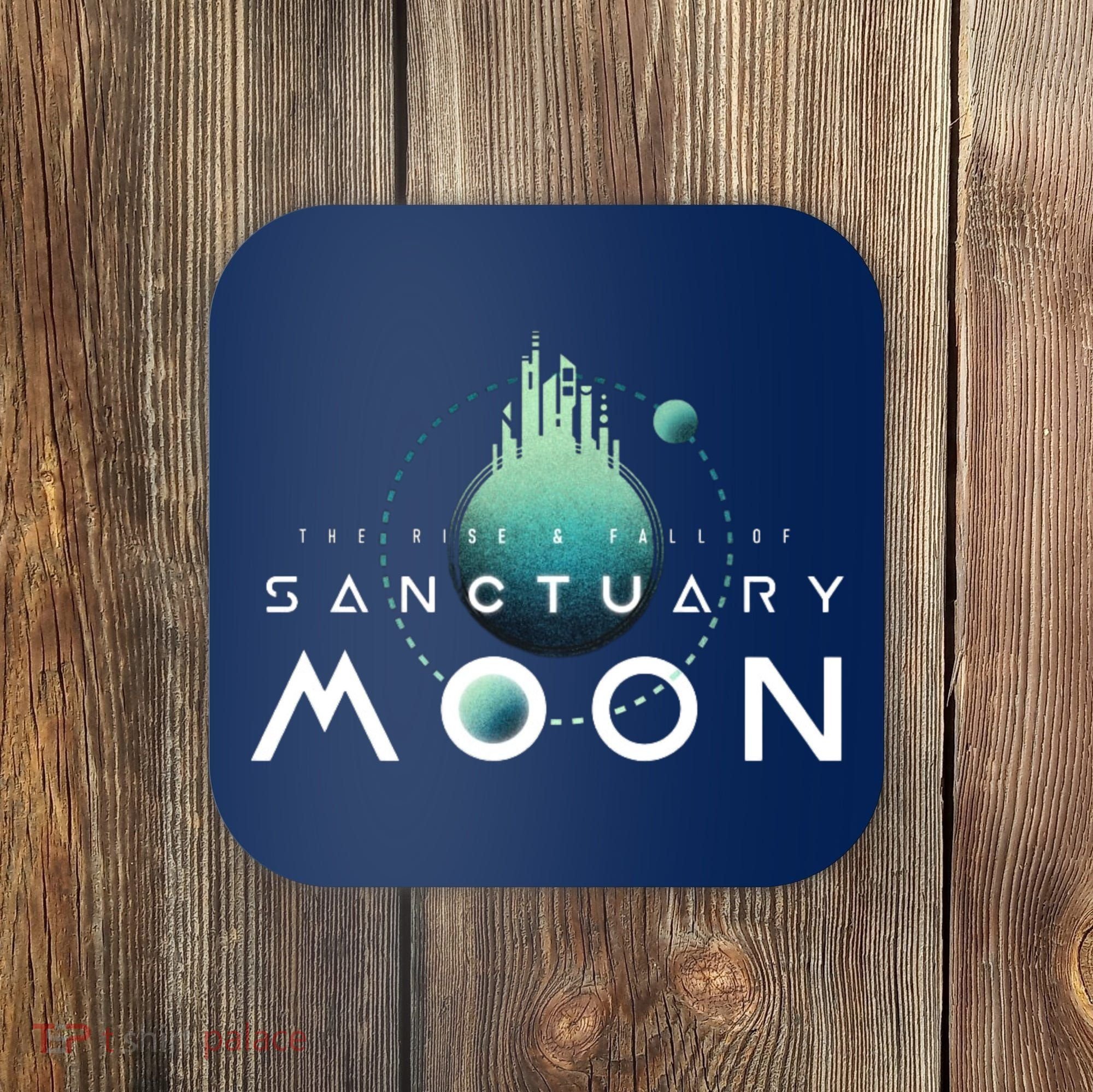 The Rise And Fall Of Sanctuary Moon Coaster