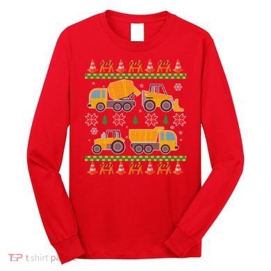Tractors And Bulldozers Ugly Christmas Sweater Long Sleeve Shirt