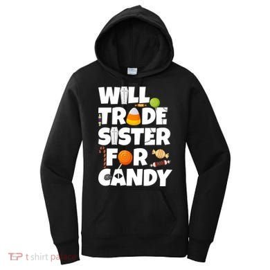 Trade My Sister For Candy Women's Hoodie