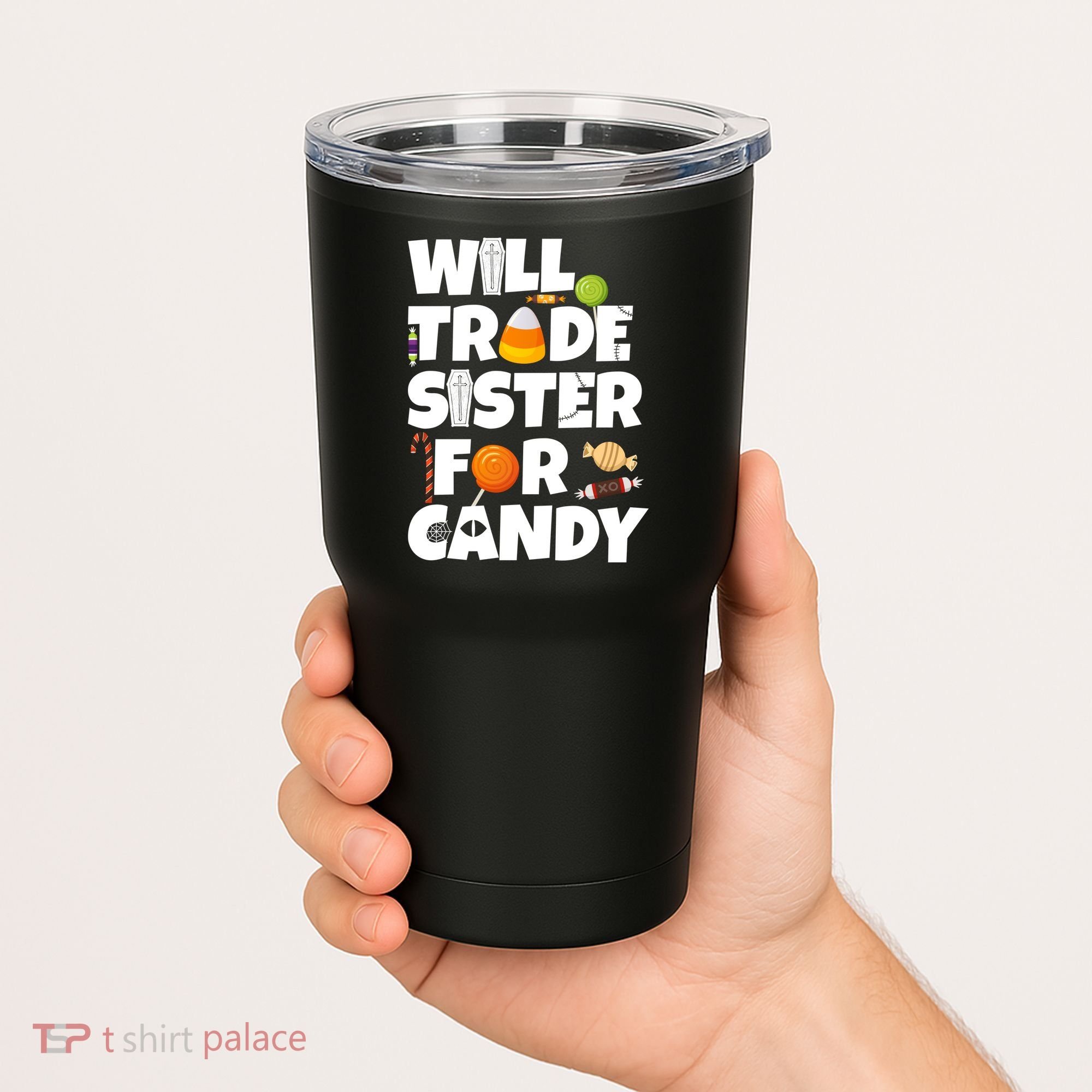 Trade My Sister For Candy Tumbler
