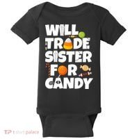 Trade My Sister For Candy Baby Bodysuit thumb 0