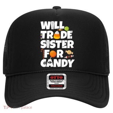 Trade My Sister For Candy Hat