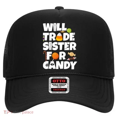 Trade My Sister For Candy Hat