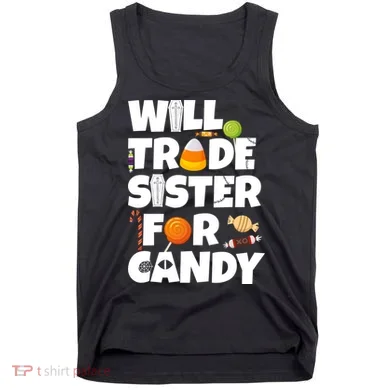 Trade My Sister For Candy Tank Top