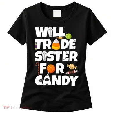 Trade My Sister For Candy Women's T-Shirt