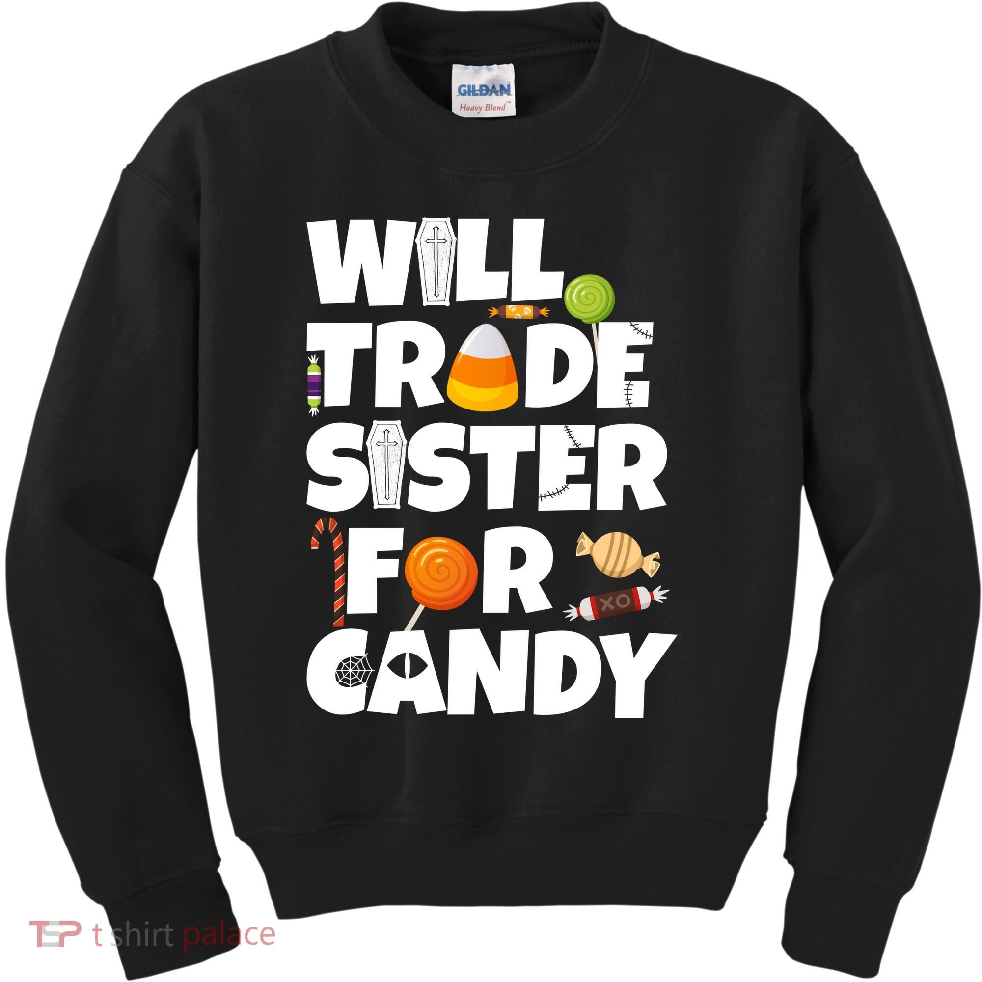 Trade My Sister For Candy Kids Sweatshirt
