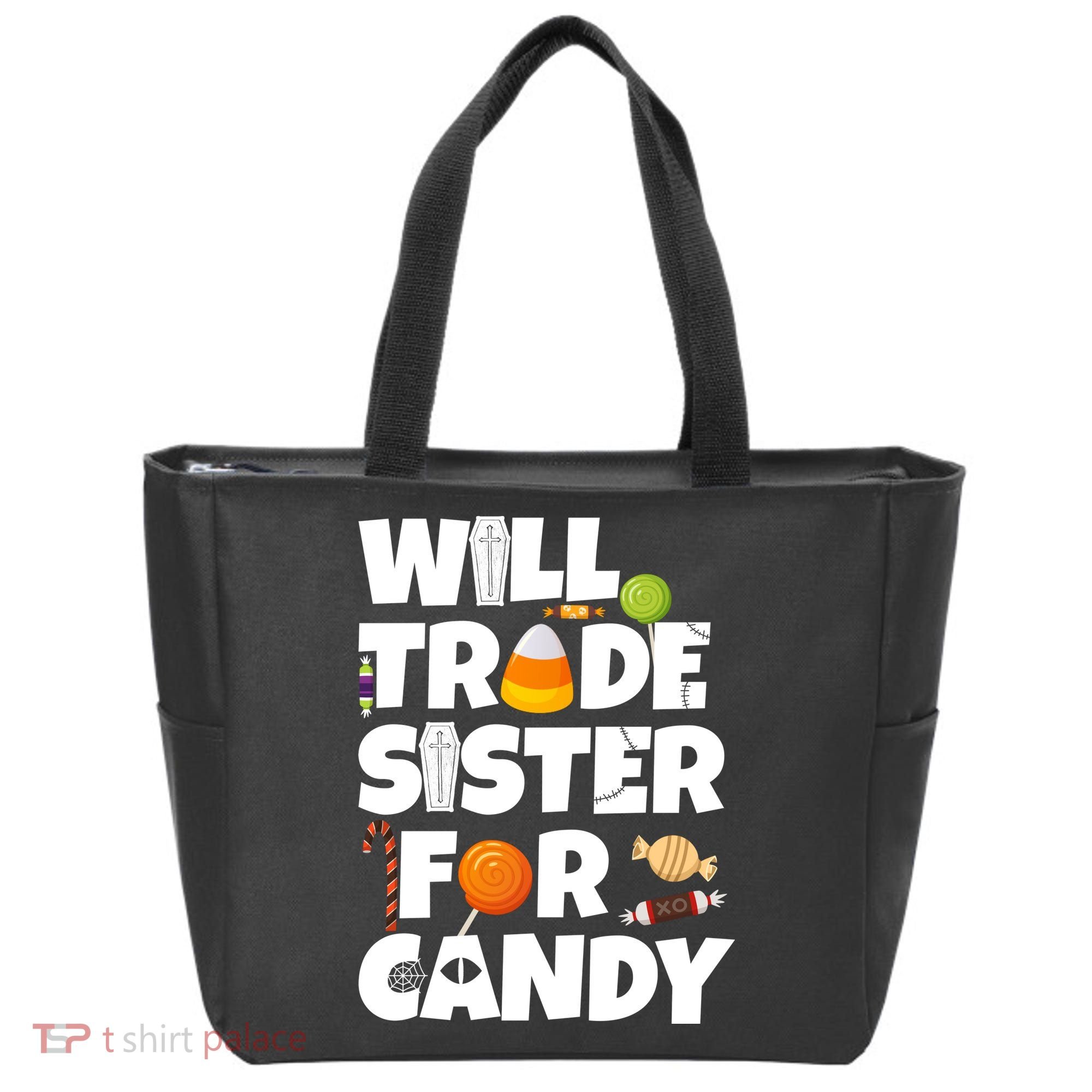 Trade My Sister For Candy Tote Bag