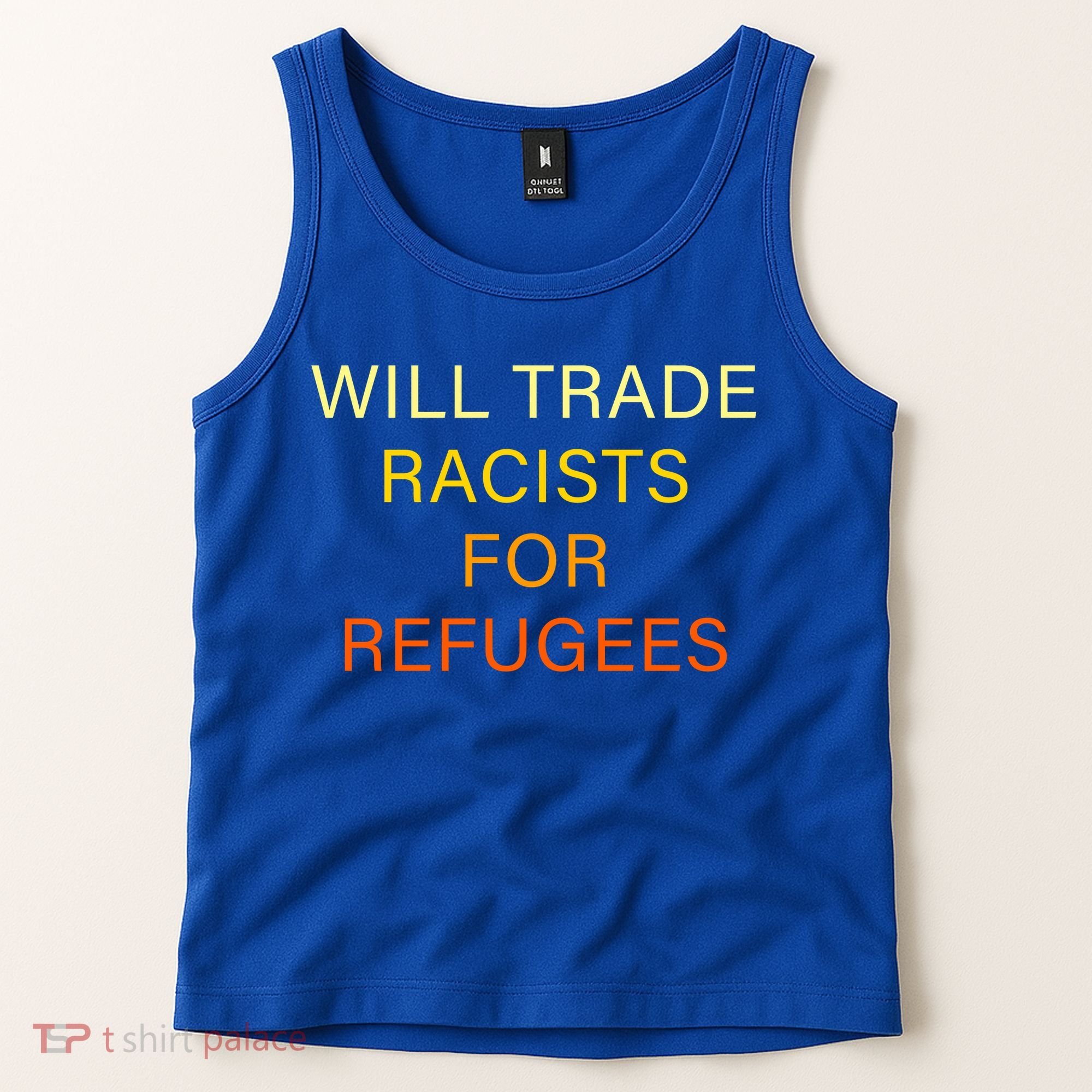 Trade Racists For Refugees Simple Logo Tank Top