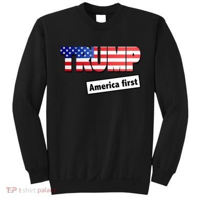 America First Donald Trump Sweatshirt