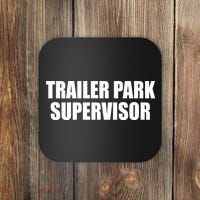 Trailer Park Supervisor Coaster thumb 0