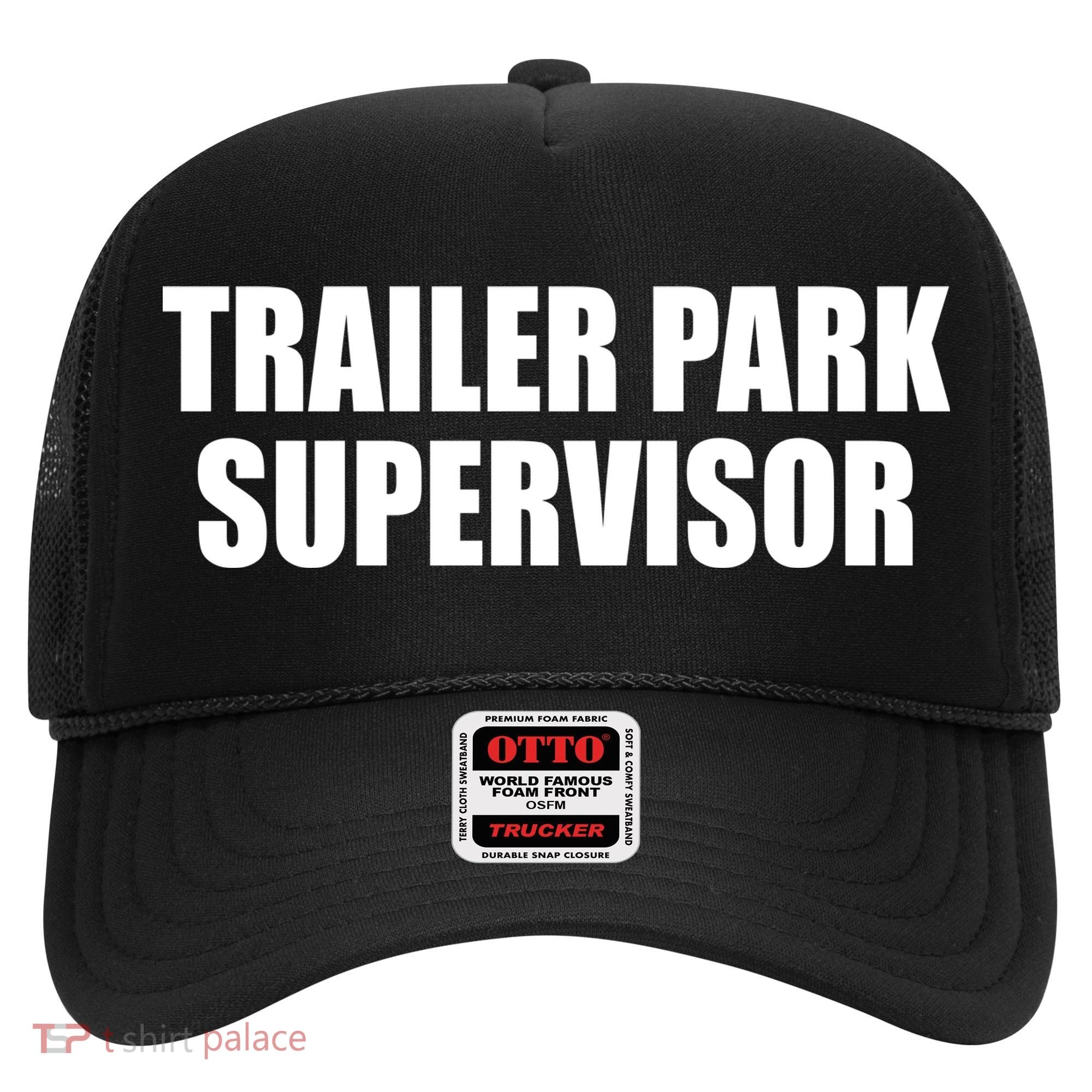 Trailer Park Supervisor Hat