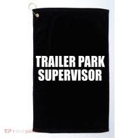 Trailer Park Supervisor Golf Towel thumb 0