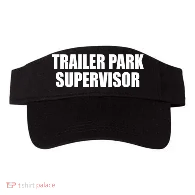Trailer Park Supervisor Visor