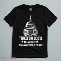 Traitor Joe's Est.01-20-21 Everything Is For Sale T-Shirt thumb 5