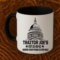 Traitor Joe's Est.01-20-21 Everything Is For Sale Coffee Mug thumb 2