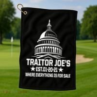 Traitor Joe's Est.01-20-21 Everything Is For Sale Golf Towel thumb 1