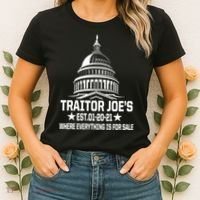 Traitor Joe's Est.01-20-21 Everything Is For Sale Women's T-Shirt thumb 2
