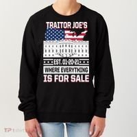 Traitor Joe's Where Everything Is For Sale Women's Sweatshirt thumb 0