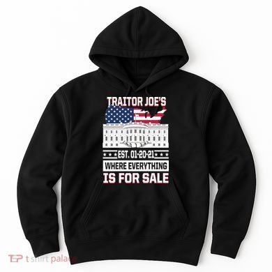 Traitor Joe's Where Everything Is For Sale Hoodie