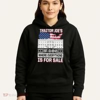 Traitor Joe's Where Everything Is For Sale Hoodie thumb 5