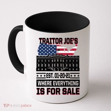 Traitor Joe's Where Everything Is For Sale Coffee Mug