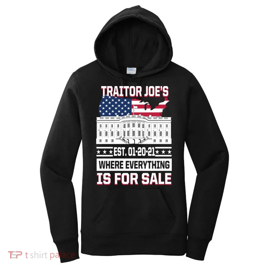 Traitor Joe's Where Everything Is For Sale Women's Hoodie