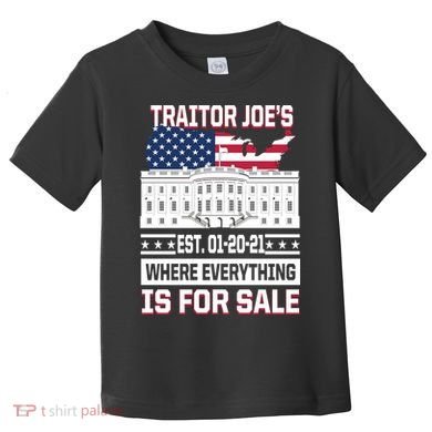 Traitor Joe's Where Everything Is For Sale Toddler T-Shirt