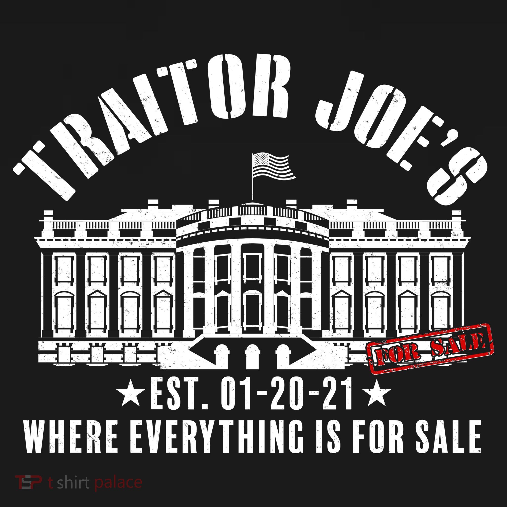 Traitor Joe's Where Everything Is For Sale Pro Republican Backpack