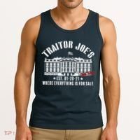 Traitor Joe's Where Everything Is For Sale Pro Republican Tank Top thumb 3
